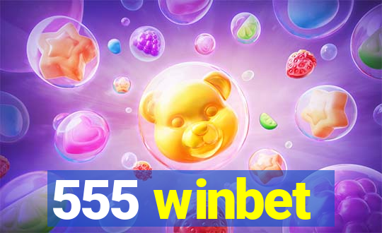 555 winbet